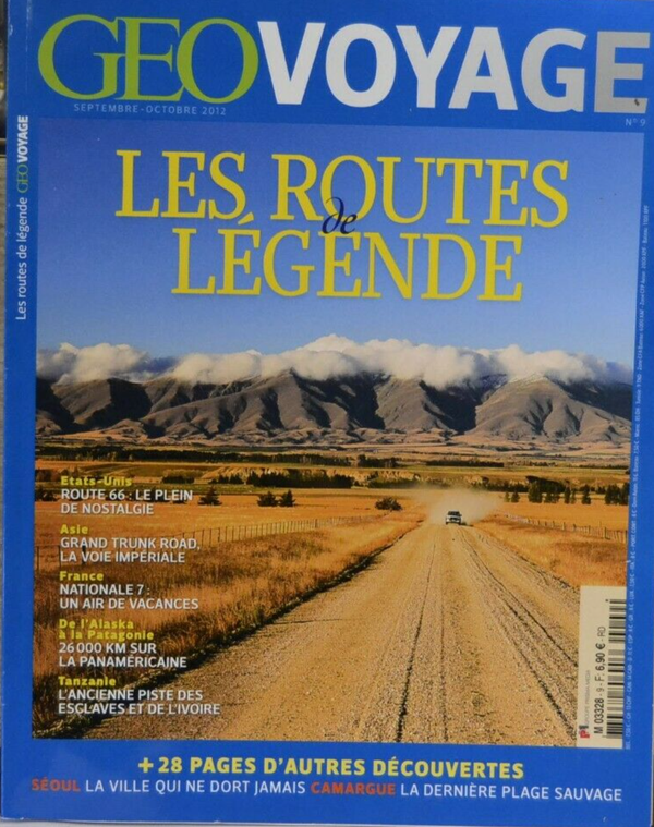 les routes de légende - geo - n°9 - voyage - revue - Geo magazine