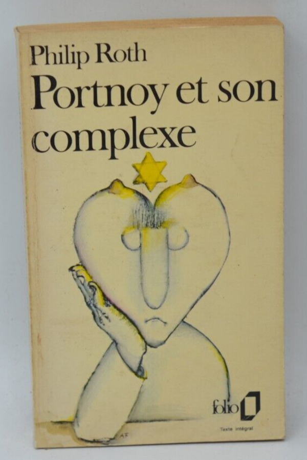 Portnoy et son complexe - Philip Roth - 1973 - livre