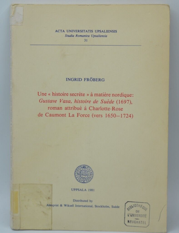 Une histoire secrète à matière nordique - Ingrid Fröberg - 1981 - livre