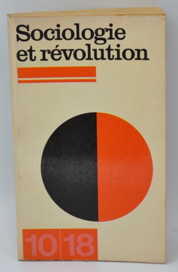 Sociologie et révolution - 1974 - livre