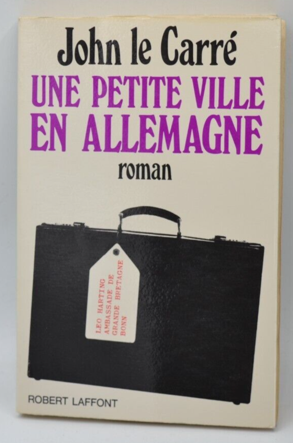 John Le Carré - Une petite ville en Allemagne - 1969 - livre