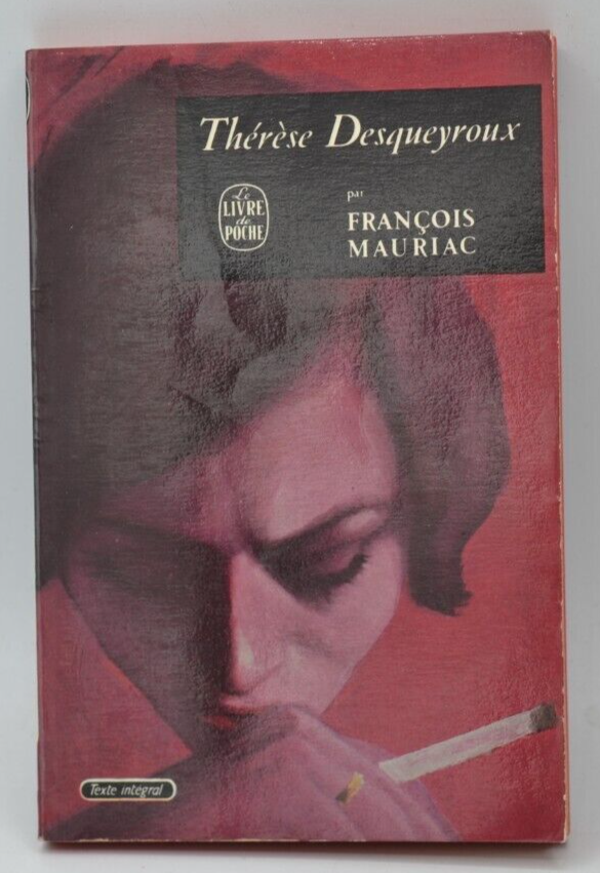 Thérèse Desqueyroux - François Mauriac - livre