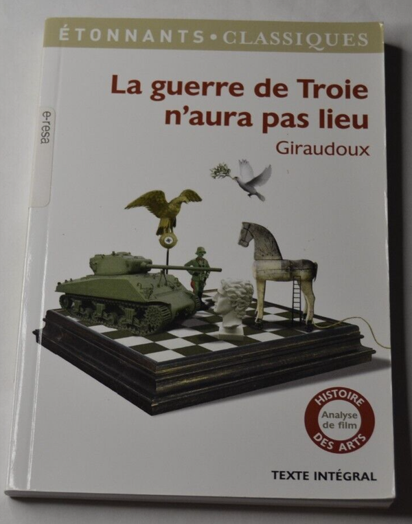 La guerre de Troie n'aura pas lieu - Giraudoux - livre