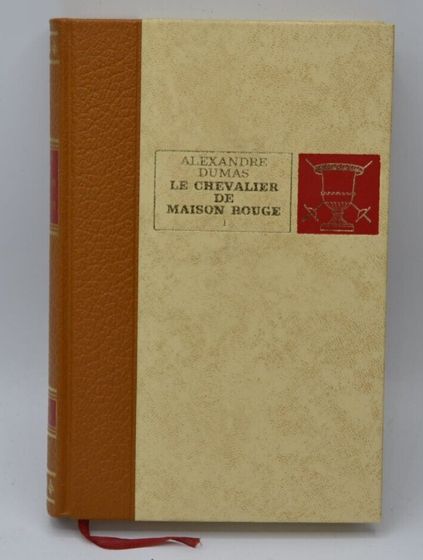 le chevalier de maison rouge tome I - Alexandre Dumas - éditions l'érable