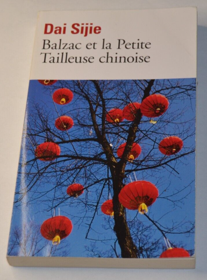 Balzac et la petite tailleuse chinoise - Dai Sijie- livre
