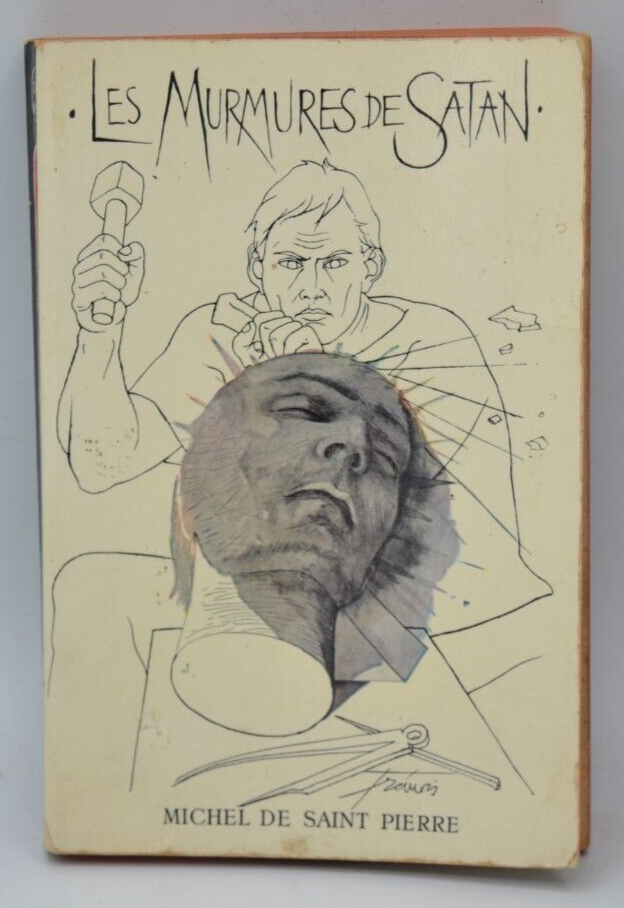 Les murmures de Satan - Michel de Saint Pierre - 1963 - livre