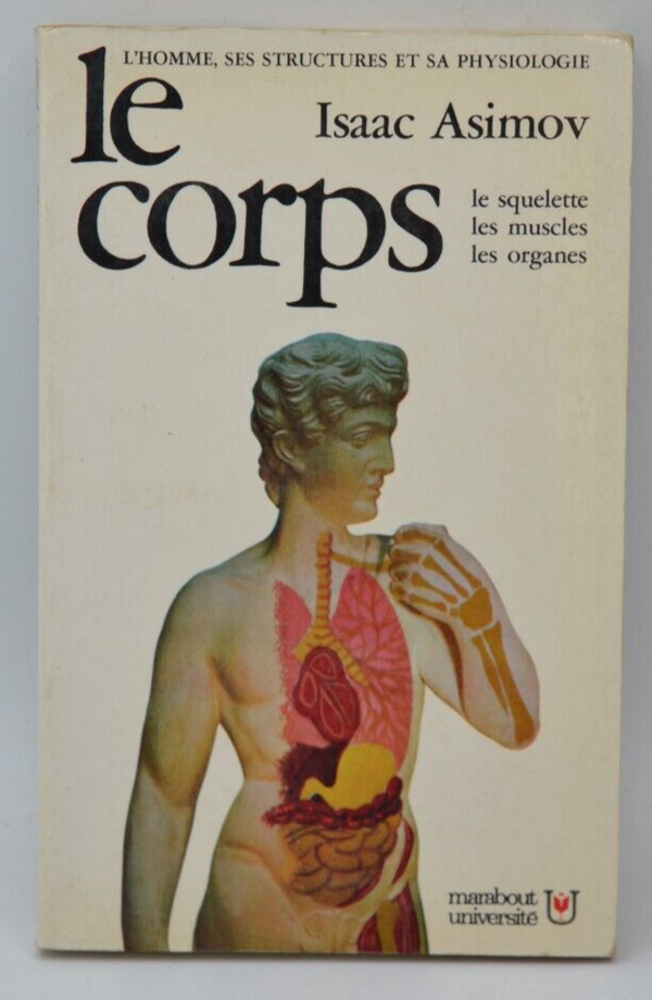 Le corps - Isaac Asimov - 1974 - livre