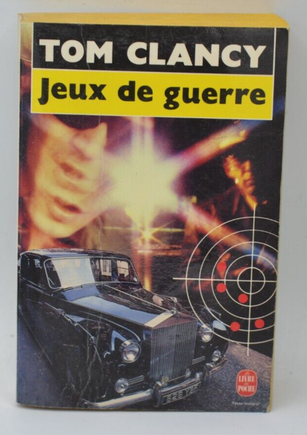 Jeux de guerre - Tom Clancy - 1991 - livre