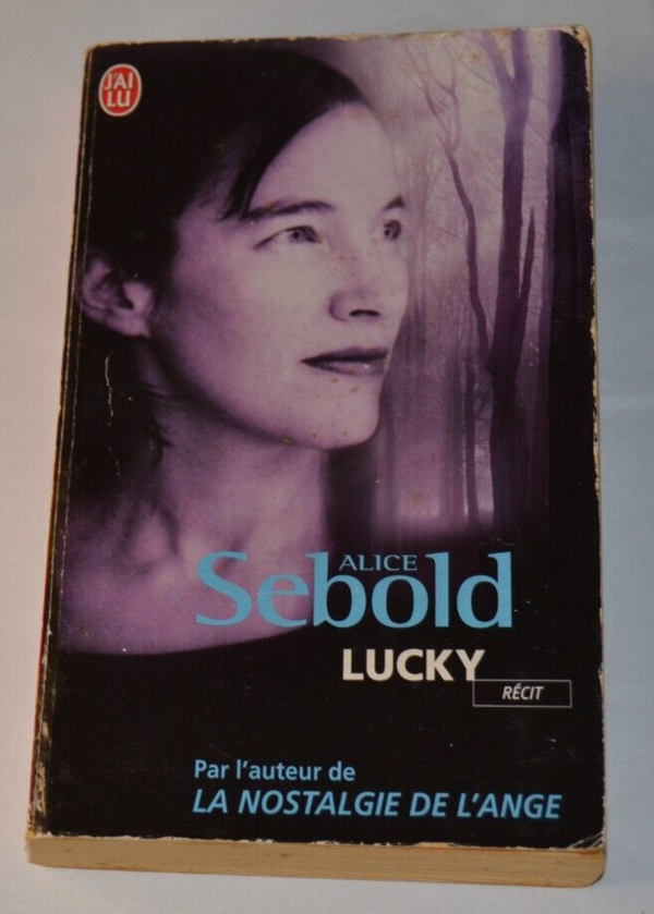 Lucky - Alice Sebold - livre