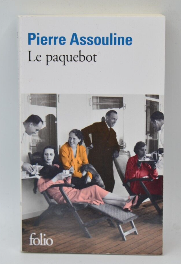 Le paquebot - Pierre Assouline - 2023 - livre