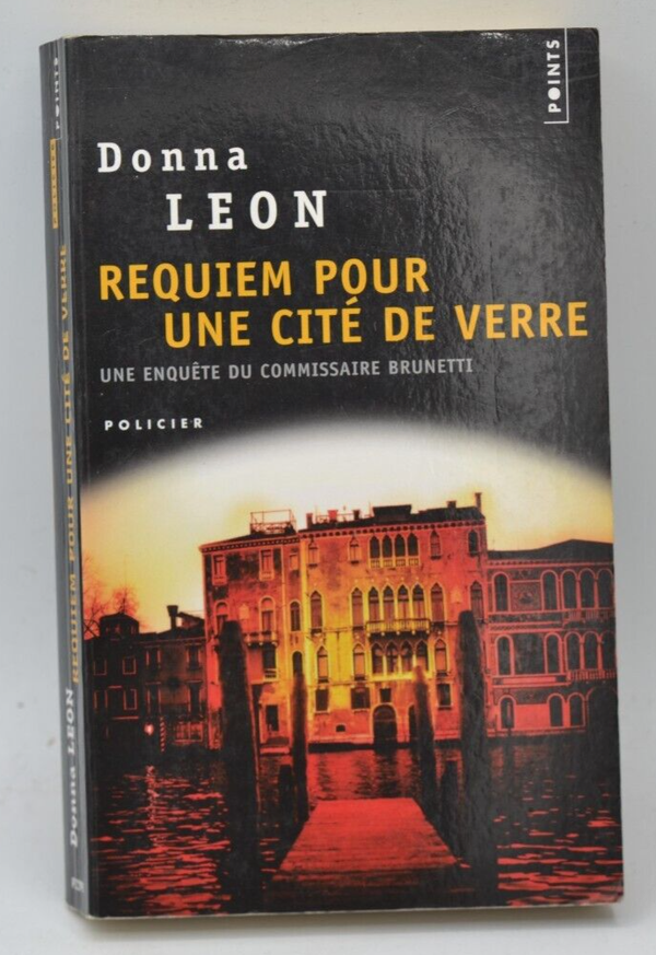Requiem pour une cité de verre - Donna Leon - 2010 - livre