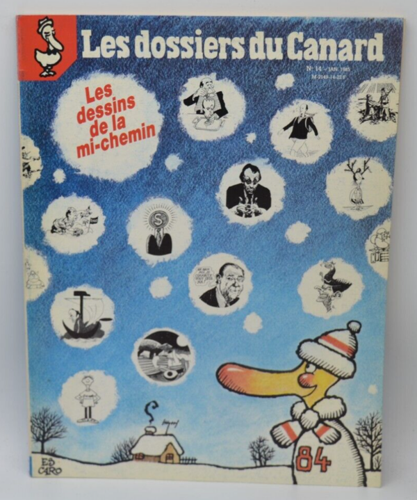 les dessins de la mi-chemin - Les Dossiers du Canard - N°14- 1985 - livre