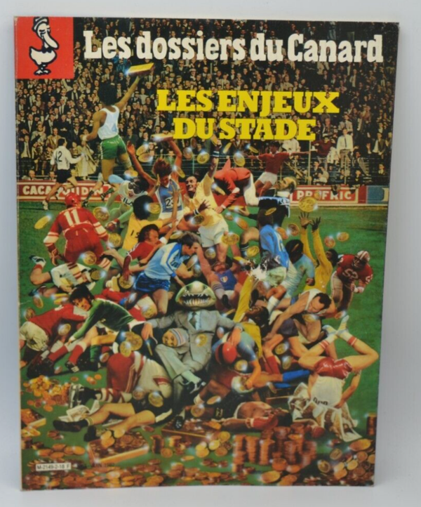 Les enjeux du stade - Les Dossiers du Canard - N°3- 1982 - livre