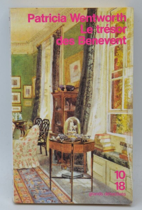 Le trésor des Benevent - Patricia Wentworth - livre