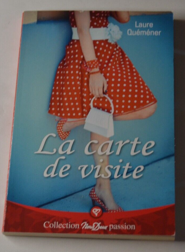 La carte de visite - Laure Quéméner - Collection Nous Deux - livre
