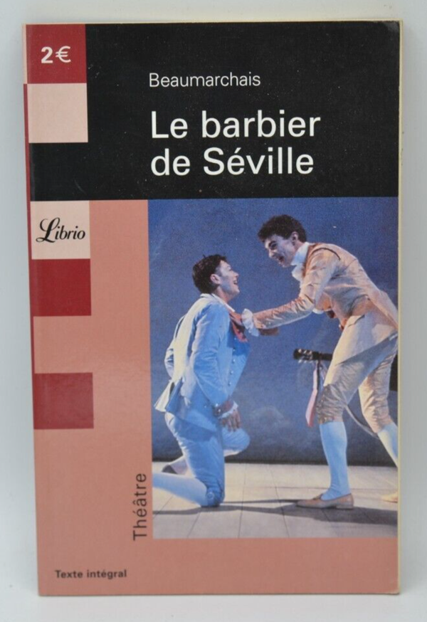 Le Barbier de Séville - Beaumarchais - 2005 - livre
