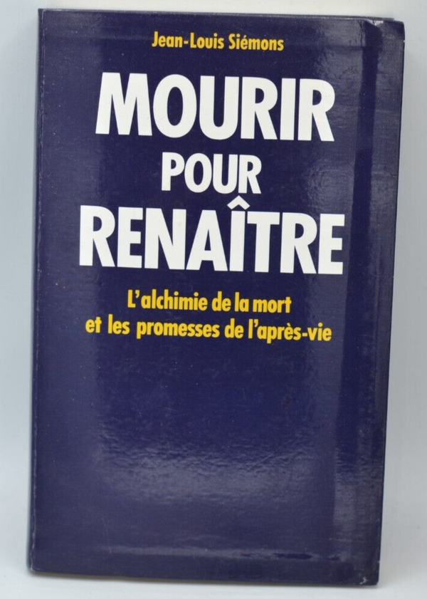 Mourir pour renaître - Jean-Louis Siémons - 1998 - livre