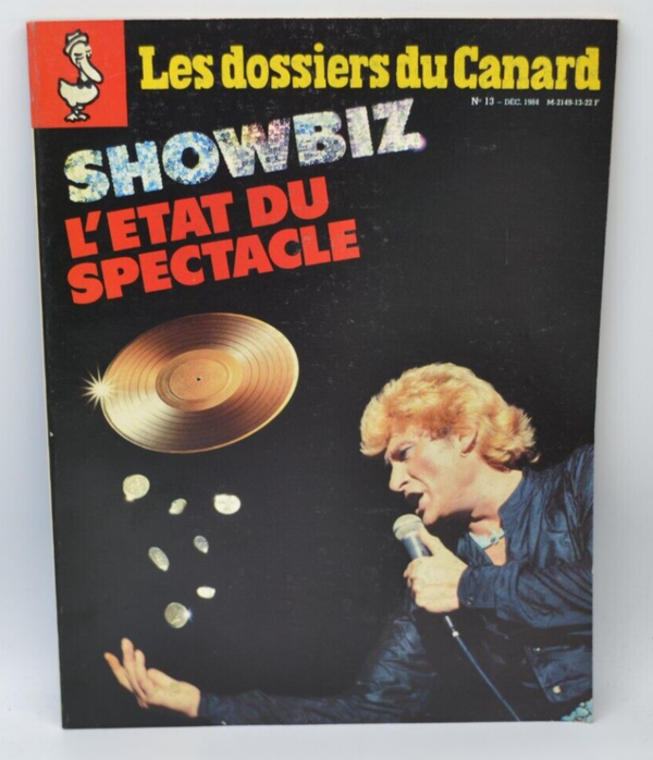 Showbiz l'état du spectacle - Les Dossiers du Canard - N°13- 1984 - livre