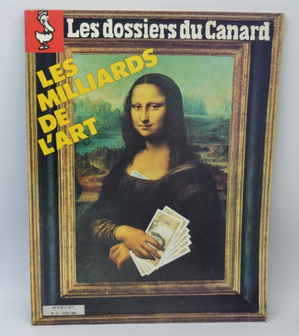Les milliards de l'art - Les Dossiers du Canard - N°11 - 1984 - livre