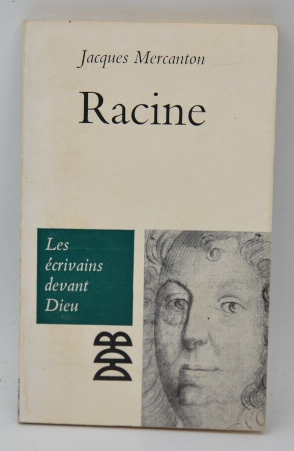 Racine - Jacques Mercanton - 1966 - livre