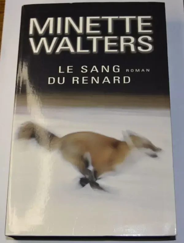 Le sang du renard - Minette Walters - livre