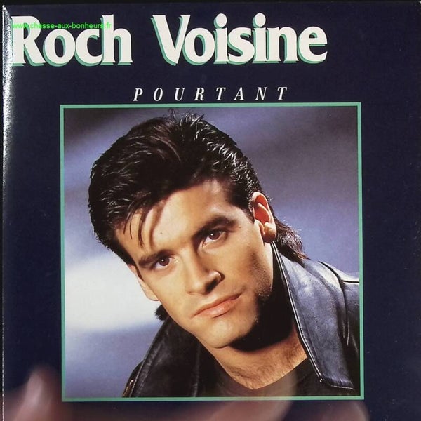 Pourtant - Roch Voisine - disque vinyle 45 tours