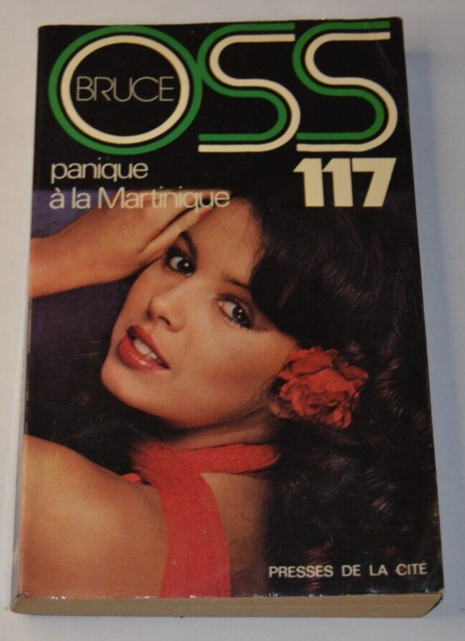 OSS 117 panique à la Martinique - Jean Bruce - livre