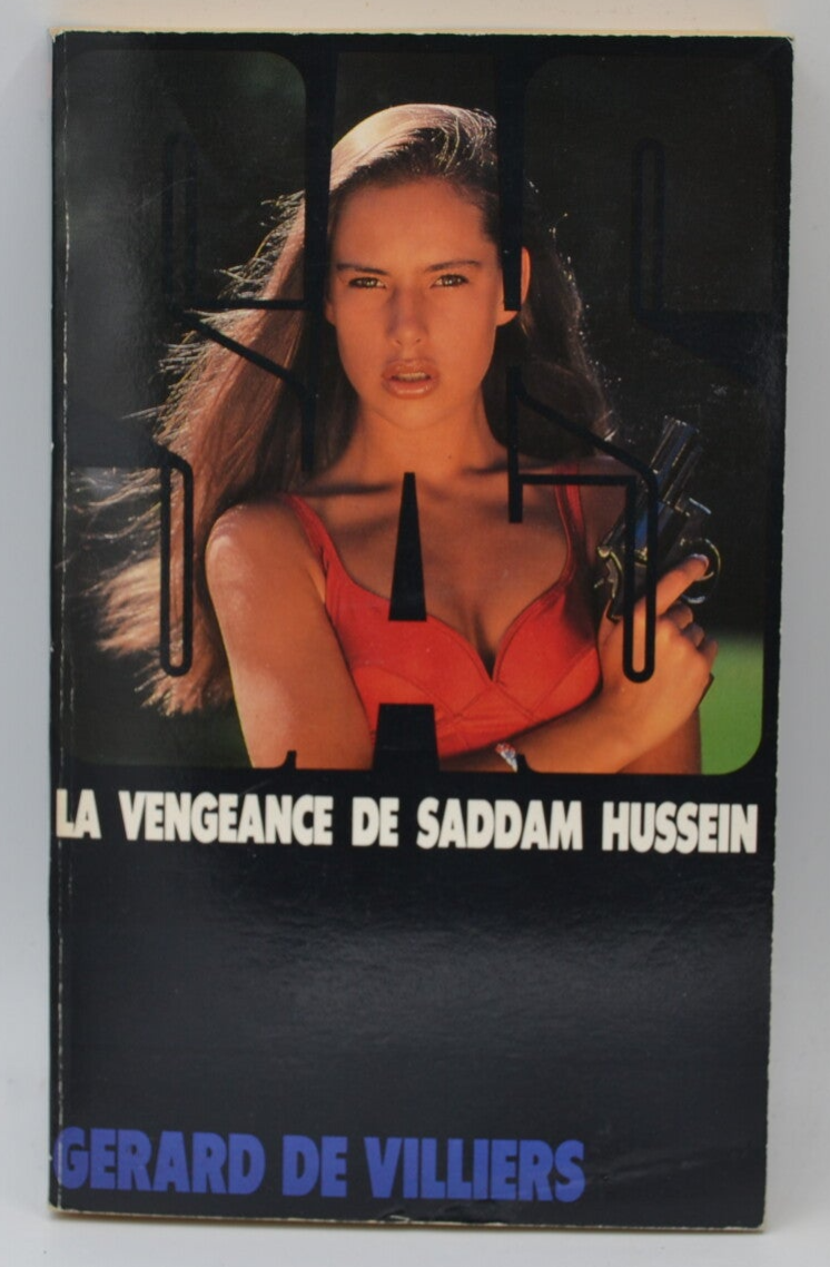 La Vengeance De Saddam Hussein - SAS 103 - livre