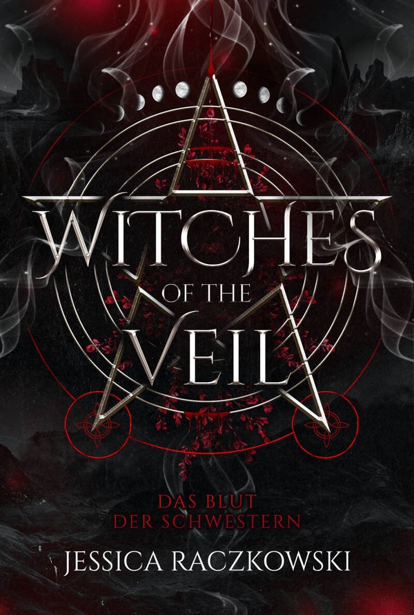 Witches of the Veil - Das Blut der Schwestern