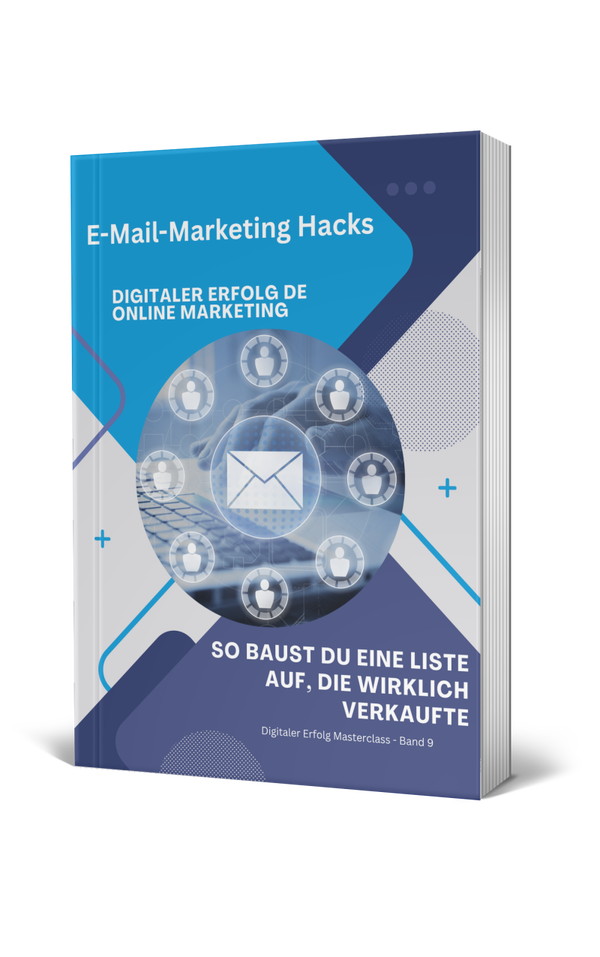 E-Mail-Marketing Hacks – So baust du eine Liste auf, die wirklich verkauft