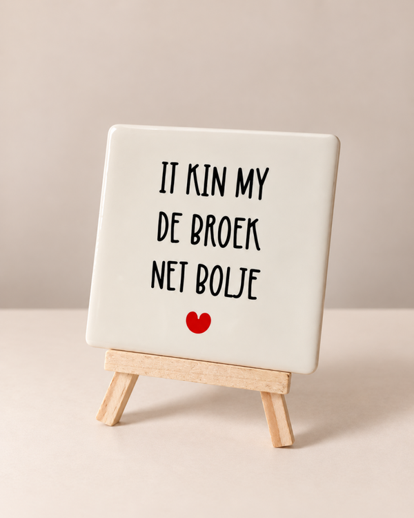 It kin my de broek net bolje - 10x10 cm
