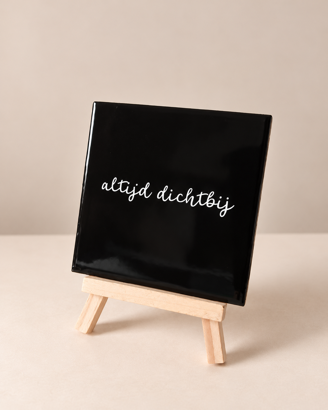 Altijd dichtbij - 10x10 cm
