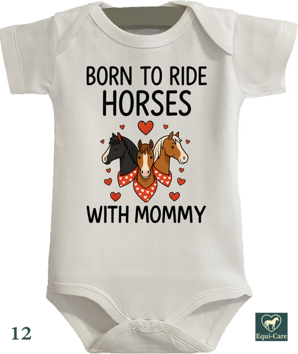 Born To Ride Horses With Mommy