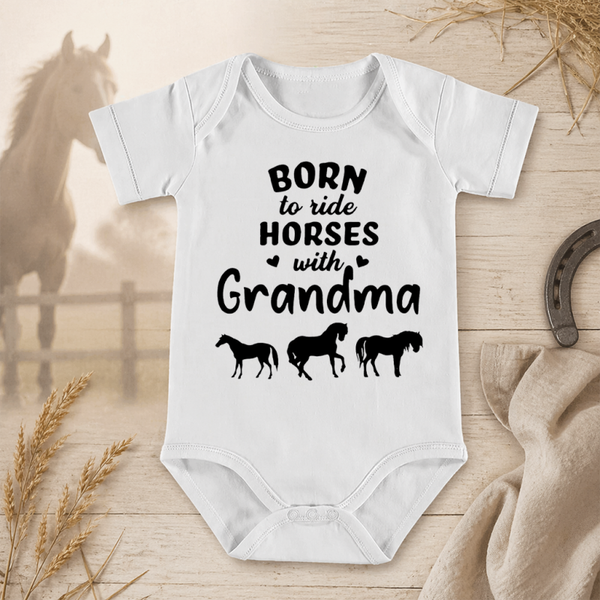 Born To Ride Horses With Grandma