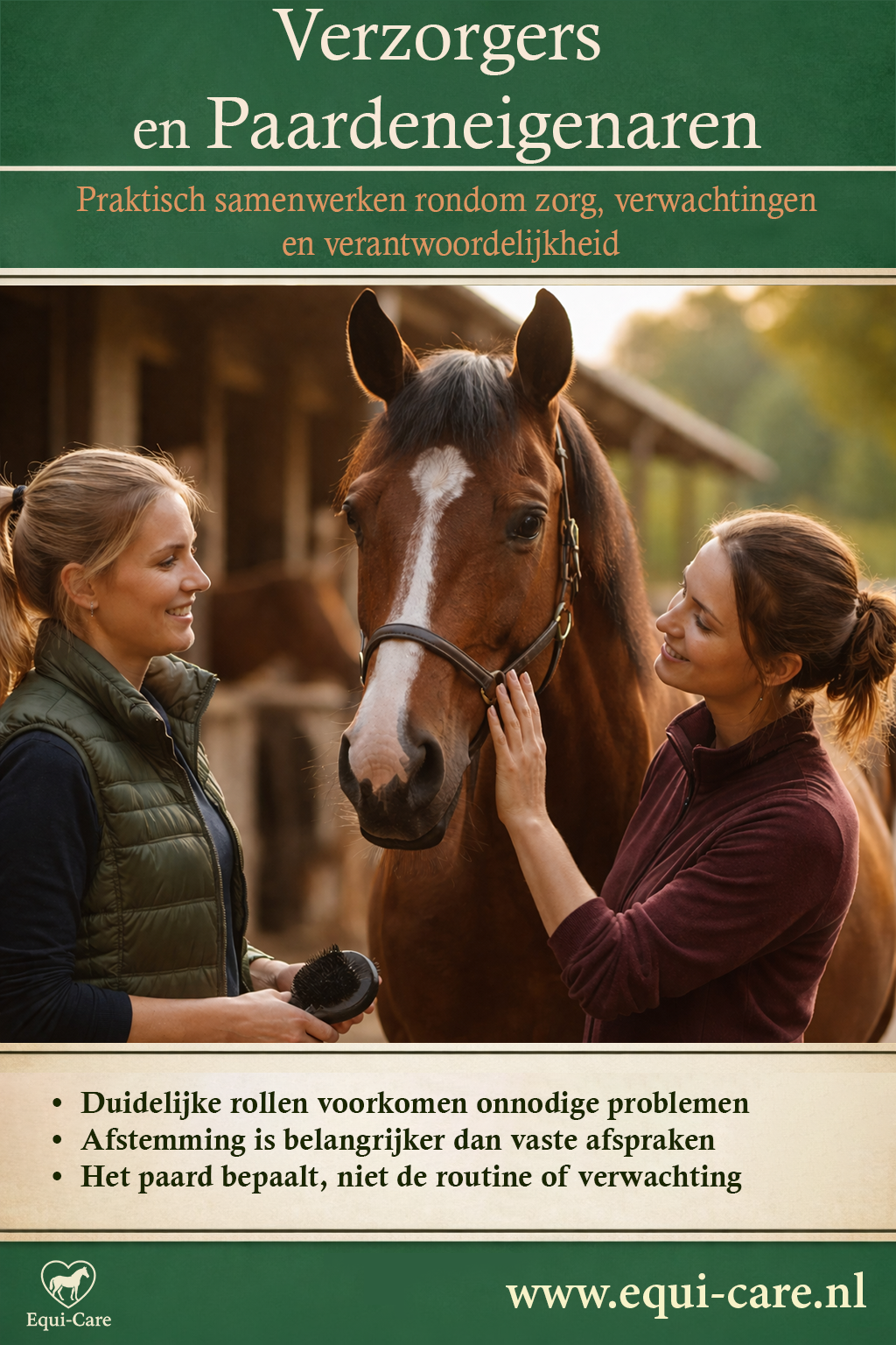 Verzorgers en Paardeneigenaren | Praktisch samenwerken rondom zorg, verwachtingen en verantwoordelijkheid