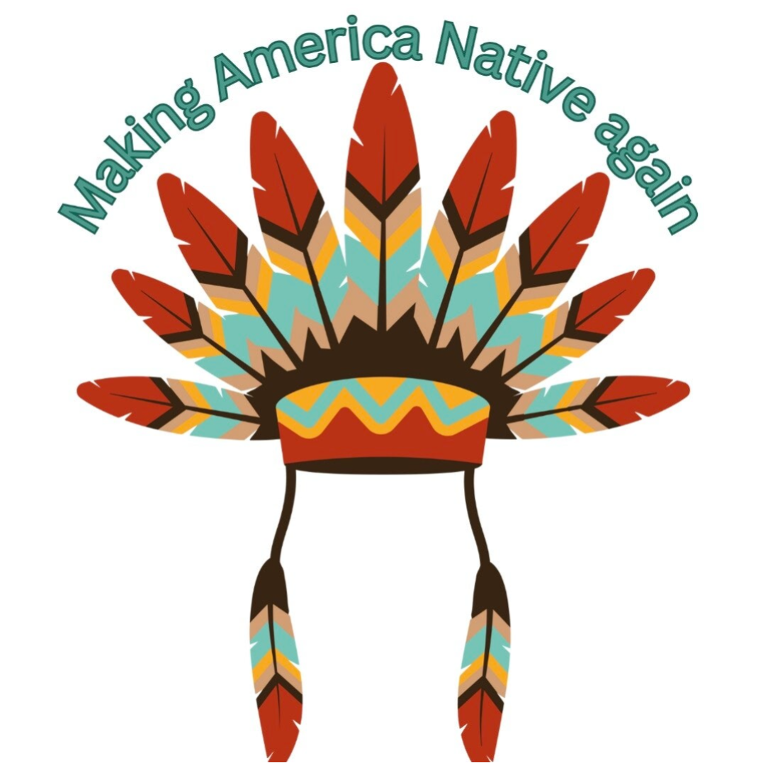 Making America Native Again