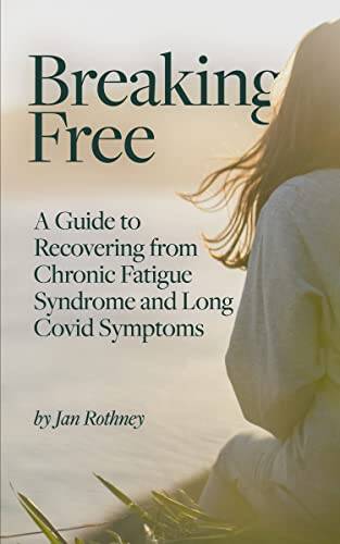 Jan Rothney. CFS recovery. m.e./CVS chronisch vermoeidheid, Claudy Greijn