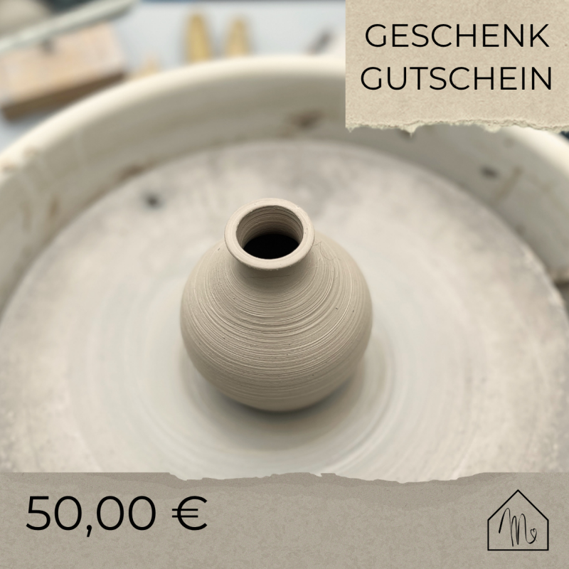GELD GESCHENK 50,00€ | GUTSCHEIN FÜR EINEN TÖPFERKURS