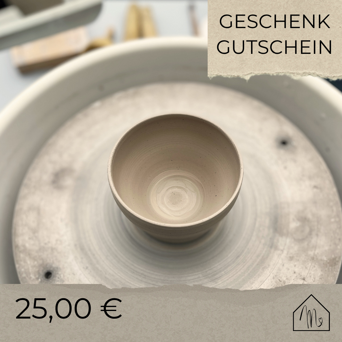 GELD GESCHENK 25,00€ | GUTSCHEIN FÜR EINEN TÖPFERKURS