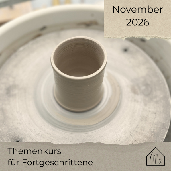 November 2026 - Themenkurs Tassen und Becher an der Drehscheibe in Flensburg