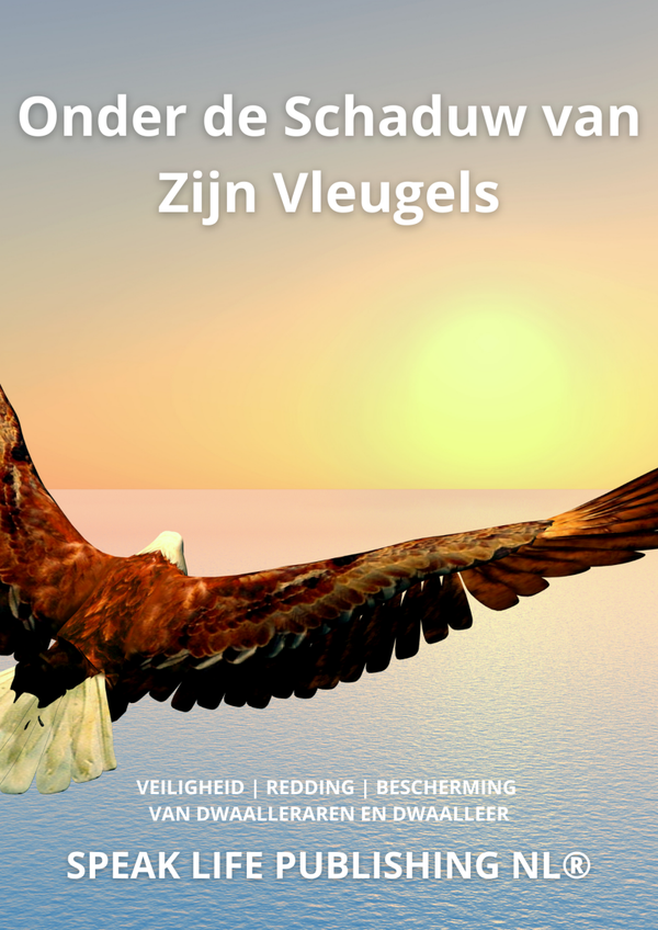ONDER DE SCHADUW VAN ZIJN VLEUGELS