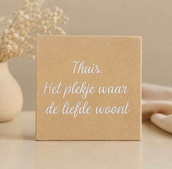 Tegeltje ‘thuis’