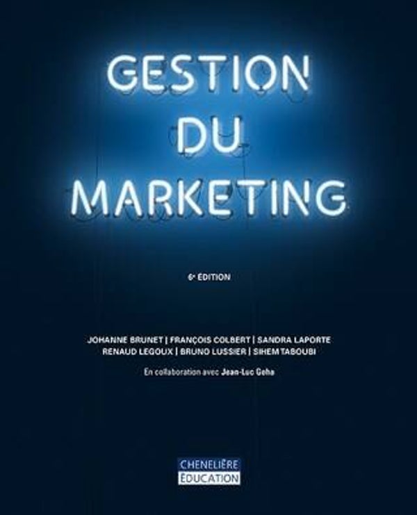 Gestion du marketing, 6e édition