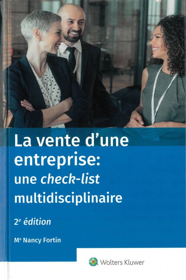 La vente d’une entreprise : une check-list multidisciplinaire, 2e édition