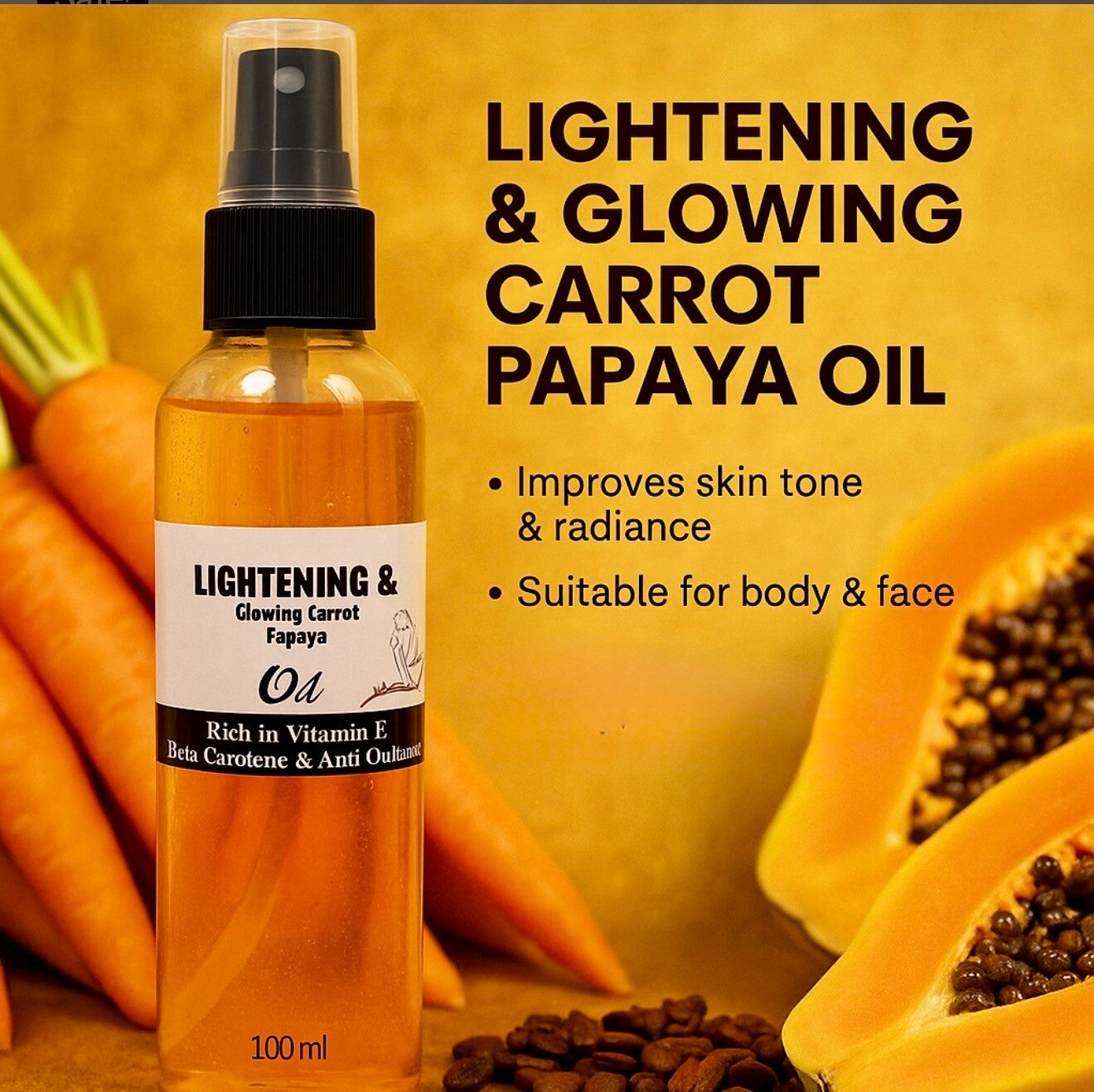 🌟 Extra Lightening and lighter Papaya Oil
