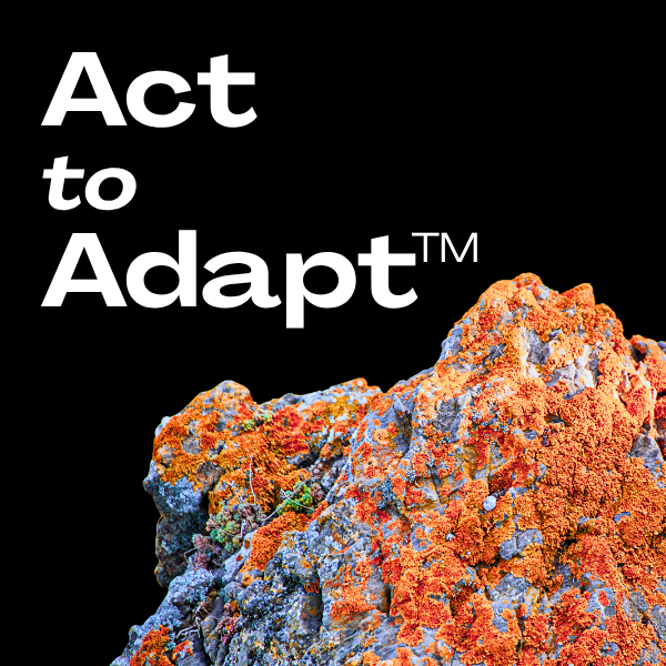 Act to Adapt™ partnership