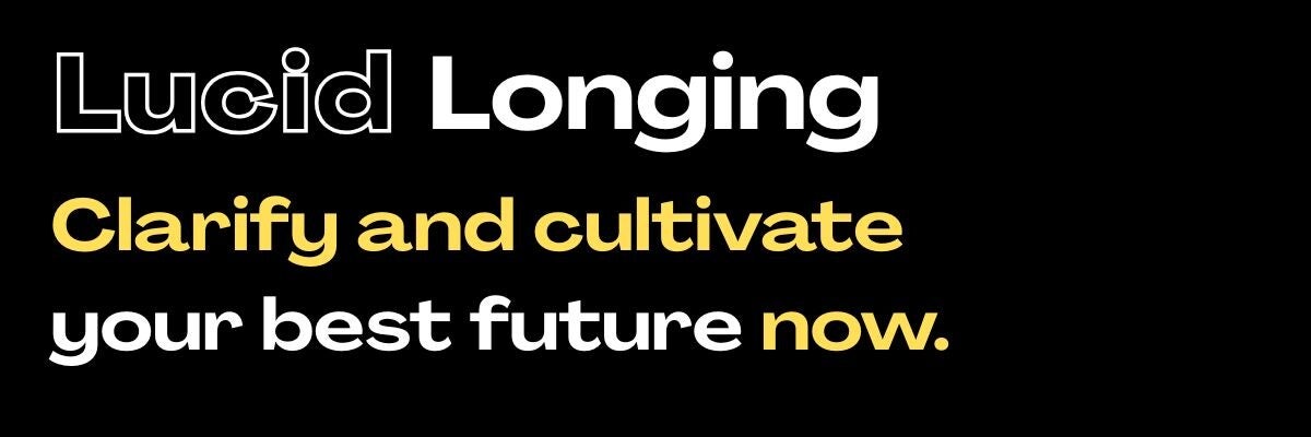 black banner with white and yellow letters: LUCID LONGING Cultivate your best future by clarifying what matters now.  Maya Frost, founder of Collapse Forward, is an imaginative futurist, practitioner, and researcher exploring  longing in agency.