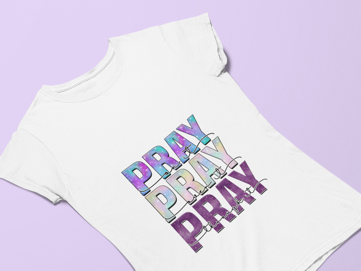 Sublimation T-shirt - Pray On It, Pray Over It, Pray Through It
