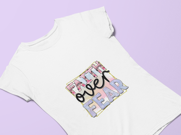 Sublimation T-shirt - Faith Over Fear