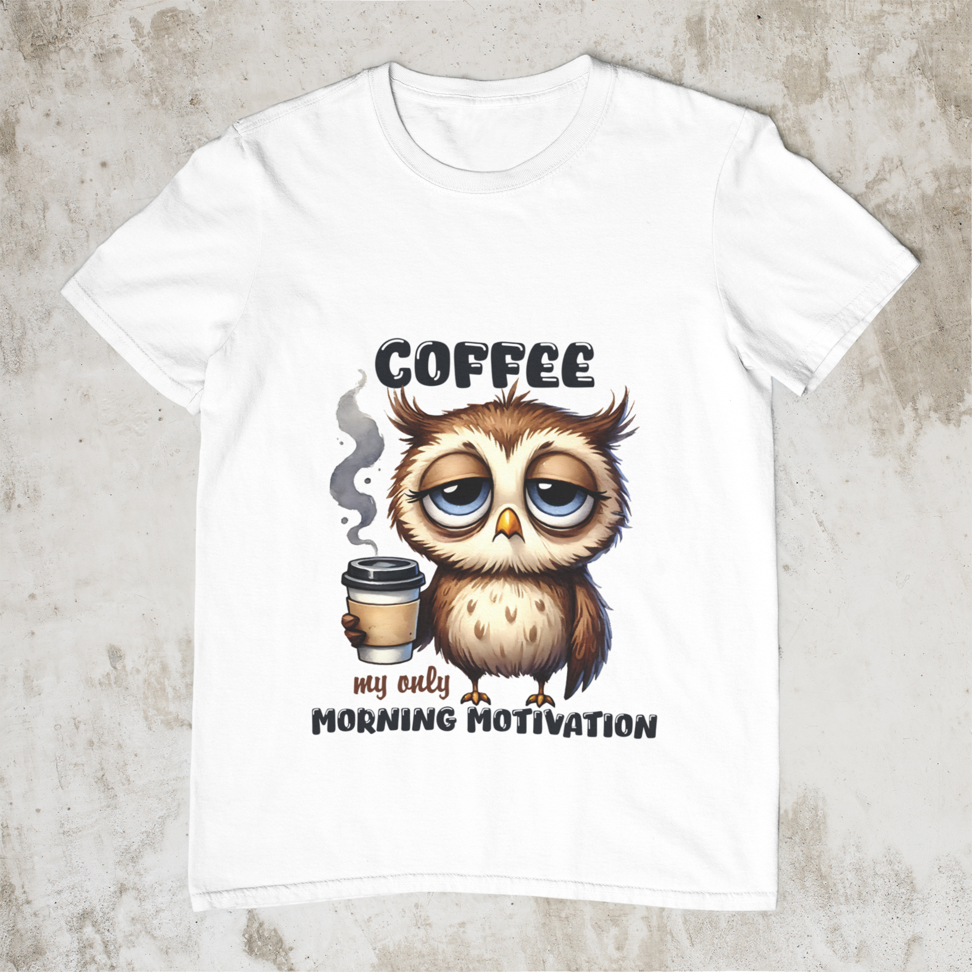 Sublimation T-shirt - Coffee My Only Morning Motivation